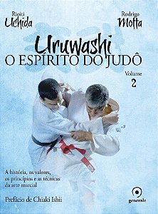 Uruwashi - O Espirito Do Judo - Vol 2