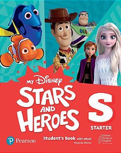 MY Disney Stars And Heroes Starter - Student's Book With Ebook