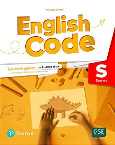 English Code (Ae) Starter Teacher's Edition With Ebook, Online Practice* & Digital Resources