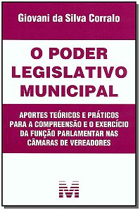 Poder Legislativo Municipal - 1 Ed./2008