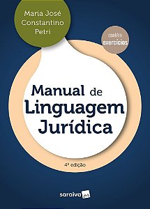 Manual De Linguagem Jurídica - 4ª Edição 2023