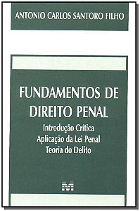 Fundamentos De Direito Penal - 1 Ed./2003