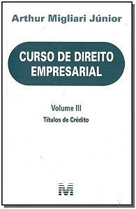 Curso De Direito Empresarial - Volume III - 1 Ed./2018