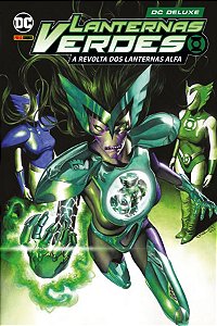 Lanternas Verdes: A Revolta Dos Lanternas Alfa DC Deluxe