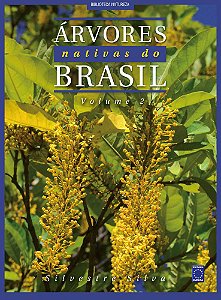 Árvores Nativas Do Brasil - Volume 2