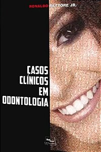 Casos Clínicos Em Odontologia