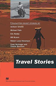Travel Stories - Macmillan Literature Collections