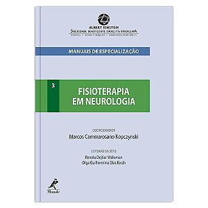 Fisioterapia Em Neurologia - Série Manuais De Especialização Do Einstein
