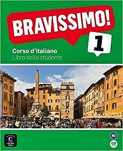 Bravissimo! 1 (A1) - Libro Delllo Studente + CD Audio