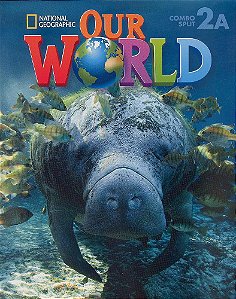 Our World American 2A - Student's Book With Workbook And Audio CD