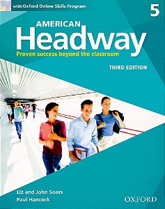 American Headway 5 - Student's Book With Oxford Online Skills Program - Third Edition