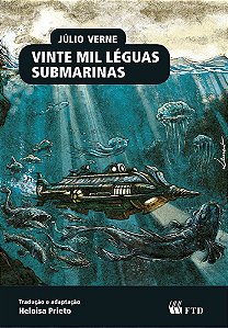Vinte Mil Léguas Submarinas - Clássicos Da Literatura Universal