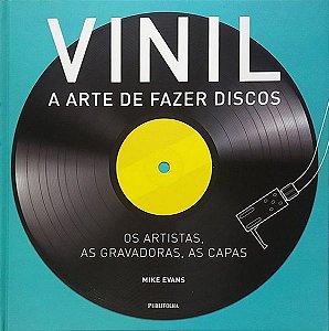 Vinil - A Arte De Fazer Discos