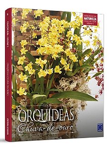 Orquídeas Chuva-De-ouro - Coleção Rubi - Volume 5