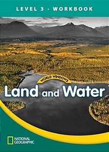 Land And Water - World Windows - Level 3 - Workbook