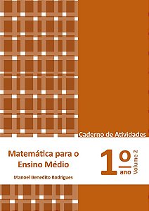 Matemática Para O Ensino Médio Volume 2 - Caderno De Atividades
