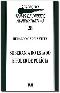 Soberania Do Estado E Poder De Polícia - 1 Ed./2011