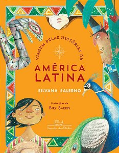 Viagem Pelas Histórias Da América Latina