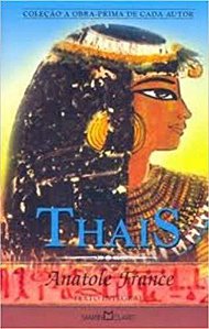 Thais - Coleção A Obra-Prima De Cada Autor