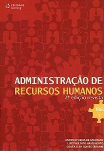 Administração De Recursos Humanos - Volume 1 - 2ª Edição Revista