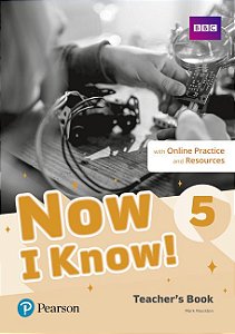Now I Know! 5 - Teacher's Book With Online Practice And Resources