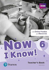 Now I Know! 6 - Teacher's Book With Online Practice And Resources