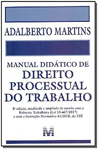 Manual Didático De Direito Processual Do Trabalho - 8 Ed./2019
