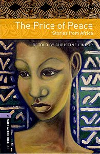 The Price Of Peace (Africa) - Oxford Bookworms Library - Level 4 - Third Edition