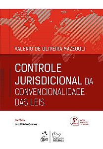Controle Jurisdicional Da Convencionalidade Das Leis - 5ª Edição