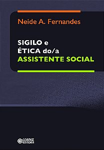 Sigilo E Etica Do/a Assistente Social