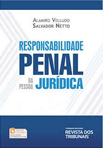 Responsabilidade Penal Da Pessoa Jurídica - 1ª Edição