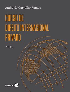 Curso De Direito Internacional Privado - 3ª Edição 2023