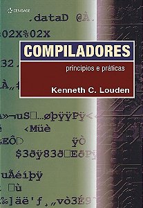 Compiladores - Princípios E Práticas
