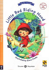 Little Red Riding Hood - Hub Young Readers Fairy Tales - Stage 1 - Book With Video Multi-ROM