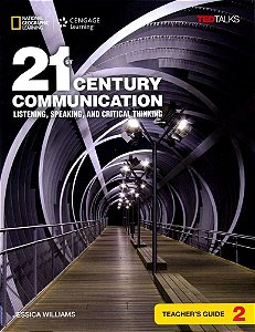 21ST Century Communication 2 - Listening, Speaking And Critical Thinking - Teacher's Guide