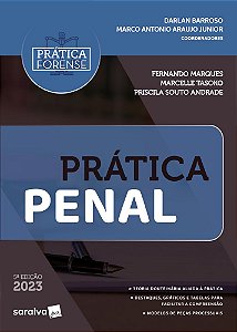 Coleção Prática Forense - Prática Penal - 5ª Edição 2023