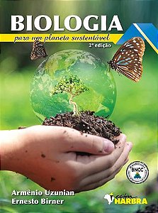 Biologia Para Um Planeta Sustentável - 2.ª Edição