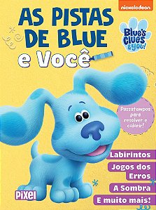 As Pistas De Blue E Você Passatempos Para Resolver E Colorir!