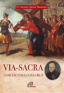 Via-Sacra Com São Paulo Da Cruz