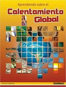 Aprendiendo Sobre El Calentamiento Global