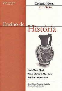 Ensino De História - Coleção Idéias Em Ação