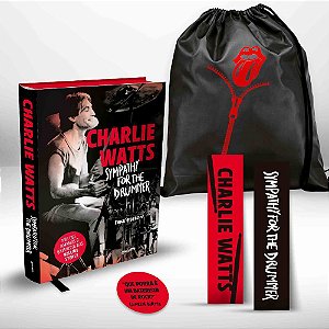 Kit De Colecionador Charlie Watts: Sympathy For The Drummer (Em Português) Por Que Amamos O Baterista Dos Rolling Stones