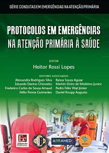 Protocolos Em Emergências Na Atenção Primária À Saúde