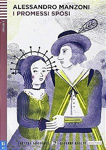 I Promessi Sposi - Eli Letture Graduate Giovani Adulti - Livello 2 - Libro Con Audio CD