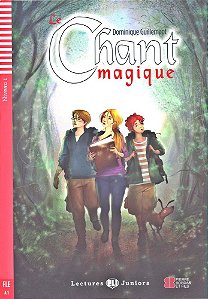 Le Chant Magique - Eli Lectures Juniors - Niveau 1 - Livre Avec CD Audio