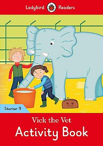 Vick The Vet - Ladybird Readers - Starter Level 9 - Activity Book