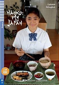 Naoko, My Japan - Hub Teen Readers | Real Lives - Stage 2 - Book With Audio Download