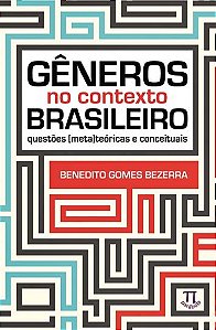 Gêneros No Contexto Brasileiro Questões [Meta]teóricas E Conceituais