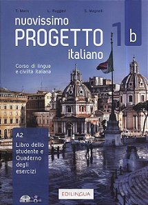 Nuovissimo Progetto Italiano 1B - Libro Dello Studente + Quaderno Degli Esercizi Dvd Video + CD Audio