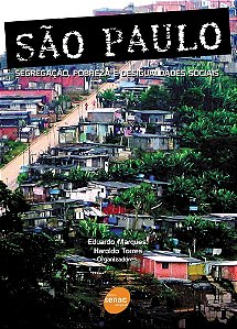 São Paulo - Segregação, Pobreza E Desigualdades Sociais